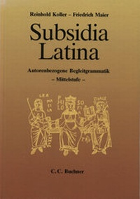 Abbildung von: Subsidia Latina / Maier, Subsidia Latina - Buchner, C.C.