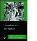 Cover: Liberalism and its Practice - Routledge