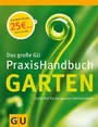 Cover: Garten, Das gro&szlig;e GU PraxisHandbuch - Gr&auml;fe und Unzer