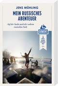 Cover: Mein russisches Abenteuer (DuMont Reiseabenteuer) - DuMont Reiseverlag