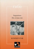 Cover: ratio / Augustinus, De civitate dei, Kommentar - Buchner, C.C.
