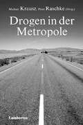 Cover: Drogen in der Metropole - Lambertus