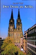 Cover: Der Dom zu K&ouml;ln - Greven