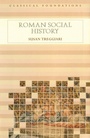 Cover: Roman Social History - Routledge