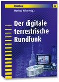 Cover: Der digitale terrestrische Rundfunk - H&uuml;thig