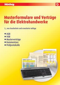 Abbildung von: Musterformulare und Verträge für die Elektrohandwerke - Hüthig
