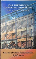 Cover: Das Rheinische Landesmuseum Bonn. Die neun Themen - Greven