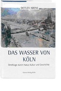 Cover: Das Wasser von K&ouml;ln - Greven