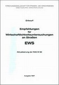 Abbildung von: EWS - Empfehlungen für Wirtschaftlichkeitsuntersuchungen an Strassen - Kirschbaum
