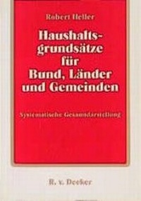 Bild: Haushaltsgrundsätze für Bund, Länder und Gemeinden - R. v. Decker