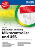 Cover: Schaltungssammlung Mikrocontroller und f&uuml;r USB - FRANZIS GmbH