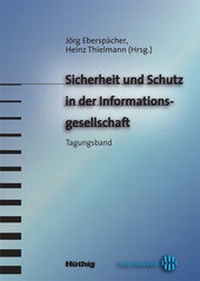 Abbildung von: Sicherheit und Schutz in der Informationsgesellschaft - Hüthig