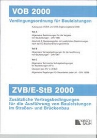 Abbildung von: VOB 2000 Verdingungsordnung für Bauleistungen - ZVB/E-StB 2000 Zusätzliche Vertragsbedingungen für die Ausführung von Bauleistungen im Strassen- und Brückenbau - Kirschbaum
