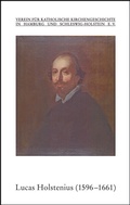 Cover: Lucas Holstenius (1596-1661). Ein Hamburger Humanist im Rom des Barock - Matthiesen