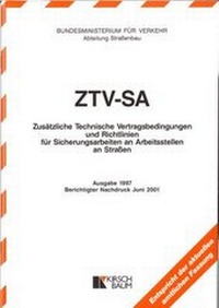 Abbildung von: ZTV-SA Zusätzliche Technische Vertragsbedingungen und Richtlinien für Sicherungsarbeiten an Arbeitsstellen an Strassen - Kirschbaum
