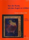 Cover: Von der Kunst, mit den Augen zu trinken - Greven
