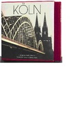 Cover: K&ouml;ln. Eine gro&szlig;e Stadt in Bildern - Greven