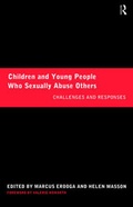 Cover: Children and Young People Who Sexually Abuse Others - Routledge