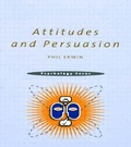Cover: Attitudes and Persuasion - Psychology Press Ltd