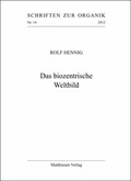 Cover: Das biozentrische Weltbild - Matthiesen