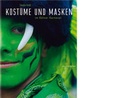 Cover: Kost&uuml;me und Masken im K&ouml;lner Karneval - Greven
