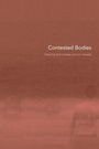 Cover: Contested Bodies - Routledge