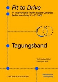 Abbildung von: Fit to Drive - Tagungsband zum 1. Internationalen Fit to Drive-Kongress in Berlin vom 3.-5. Mai 2006 - Kirschbaum