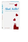 Cover: Alaaf, K&ouml;lle! - Greven