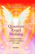 Cover: Quantum-Engel-Heilung - Ansata