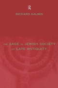 Cover: The Sage in Jewish Society of Late Antiquity - Routledge