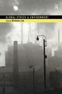 Cover: Global Ethics and Environment - Routledge