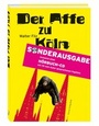 Cover: Der Affe zu K&ouml;ln - Greven