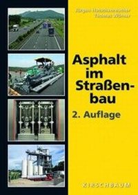 Abbildung von: Asphalt im Straßenbau - Kirschbaum