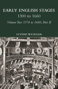 Cover: Part II - Early English Stages 1576-1600 - Routledge