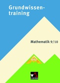 Cover: Grundwissentraining Mathematik / delta Grundwissentraining 9/10 - Buchner, C.C.