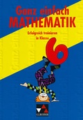 Cover: Ganz einfach Mathematik / Ganz einfach Mathematik 6 - Buchner, C.C.
