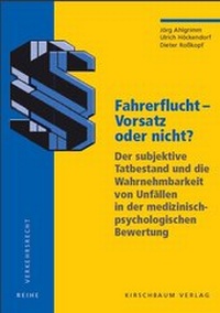 Abbildung von: Fahrerflucht - Vorsatz oder nicht? - Kirschbaum