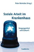 Cover: Soziale Arbeit im Krankenhaus - Lambertus
