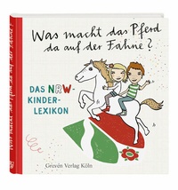 Abbildung von: Was macht das Pferd da auf der Fahne? - Greven