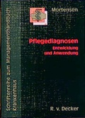 Cover: Pflegediagnosen - R. v. Decker