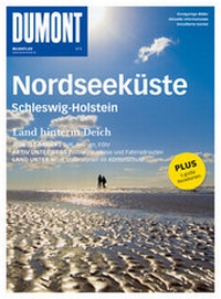 Abbildung von: DuMont BILDATLAS Nordseeküste, Schleswig-Holstein - DuMont Reiseverlag