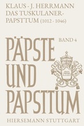 Cover: Das Tuskulanerpapsttum (1012-1046) - Hiersemann, A
