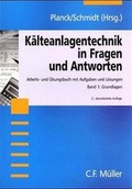 Cover: K&auml;lteanlagentechnik in Fragen und Antworten. Arbeits- und &Uuml;bungsbuch... - H&uuml;thig Jehle Rehm