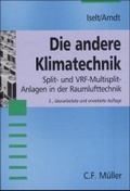 Cover: Die andere Klimatechnik - H&uuml;thig Jehle Rehm