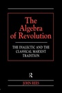 Cover: The Algebra of Revolution - Routledge