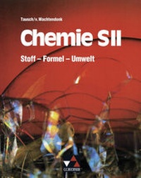 Abbildung von: Stoff - Formel - Umwelt / Stoff - Formel - Umwelt Sek II - Buchner, C.C.