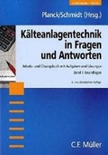 Cover: K&auml;lteanlagentechnik in Fragen und Antworten. Arbeits- und &Uuml;bungsbuch... - H&uuml;thig Jehle Rehm