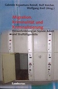 Cover: Migration, Kriminalit&auml;t und Kriminalisierung - Lambertus