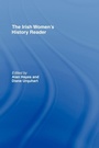 Cover: Irish Women's History Reader - Routledge