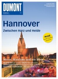 Abbildung von: DuMont BILDATLAS Hannover zwischen Harz und Heide - DuMont Reiseverlag